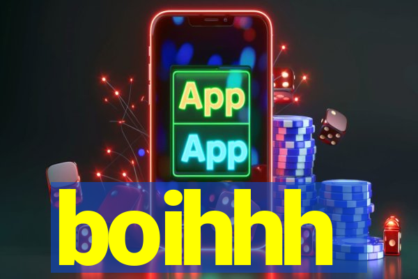 boihhh