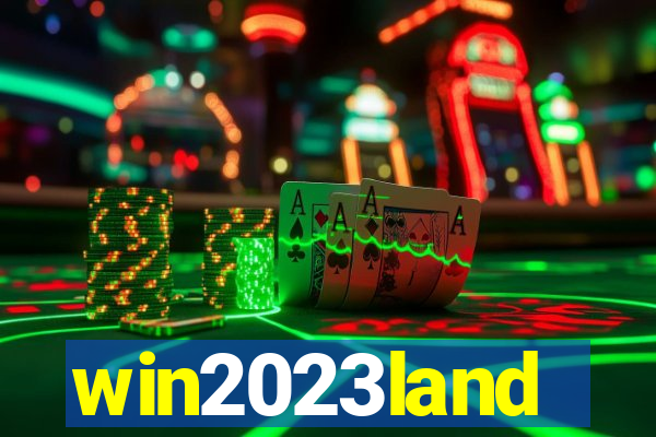 win2023land