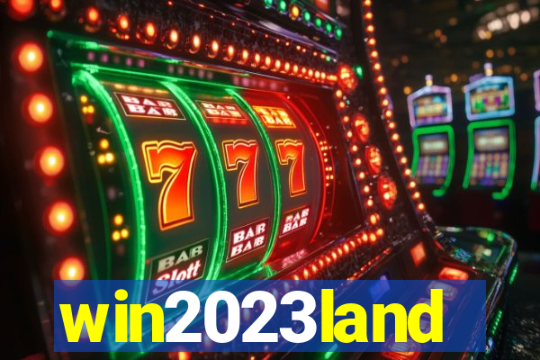 win2023land