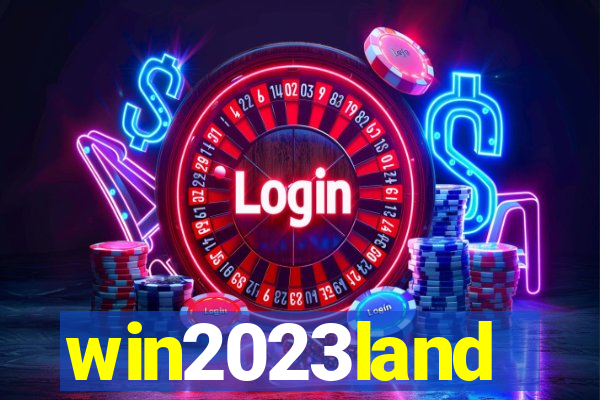 win2023land