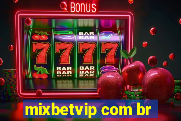 mixbetvip com br