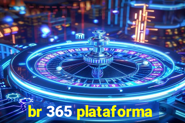 br 365 plataforma