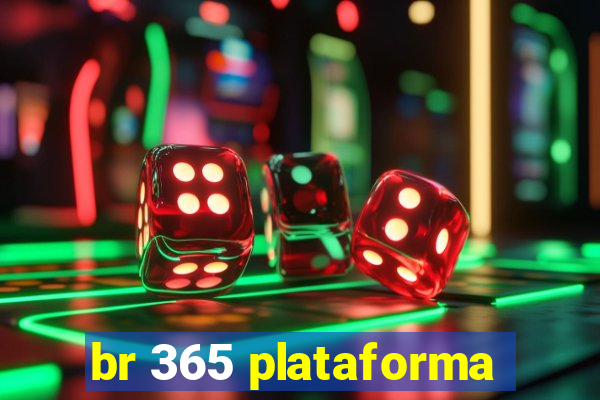br 365 plataforma