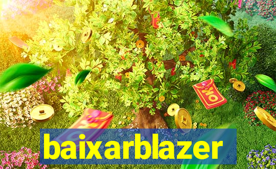 baixarblazer