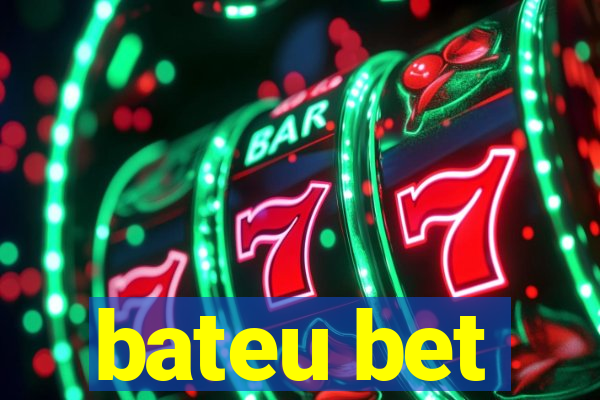 bateu bet