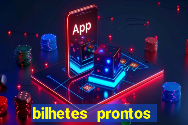 bilhetes prontos futebol hoje
