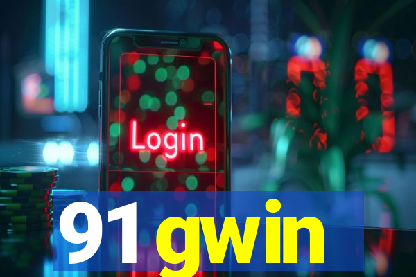 91 gwin