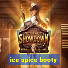 ice spice booty