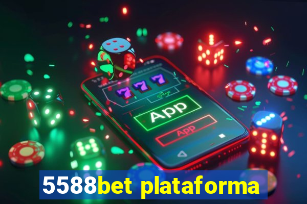 5588bet plataforma