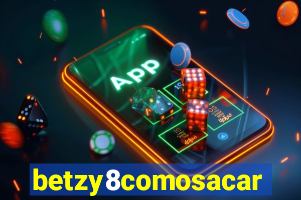 betzy8comosacar
