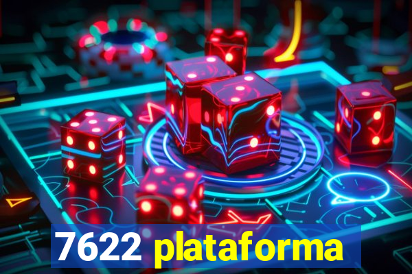 7622 plataforma