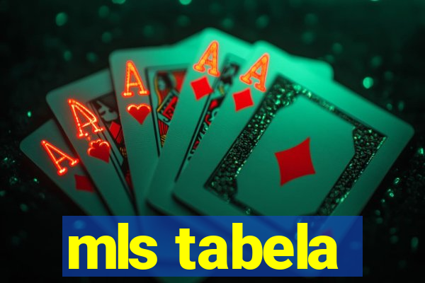 mls tabela